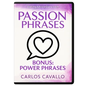 Passion Phrases™: Unlock His Obsession Switch & Capture His Heart