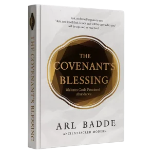 The Covenant Blessing – Step Into God’s Promised Abundance